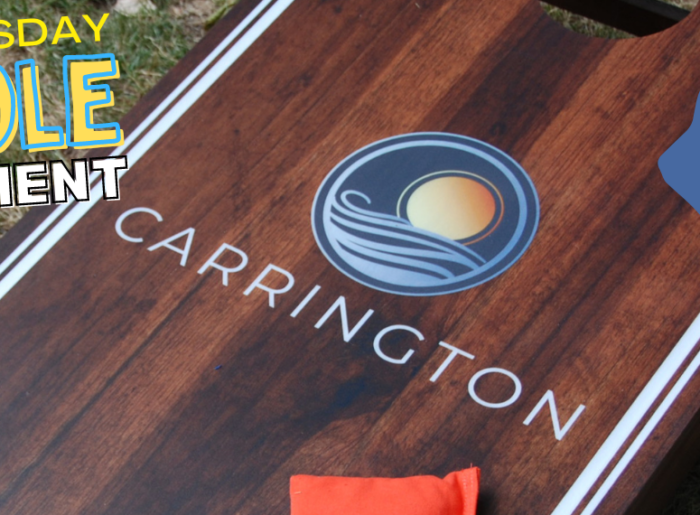 Carrington's Thirsty Thursday Cornhole Tournament is every first and third Thursday of the month, starting at 6:00 p.m.